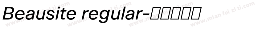 Beausite regular字体转换